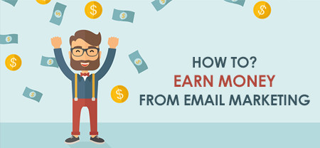 How to Earn Money by Email Marketing: Proven Strategies